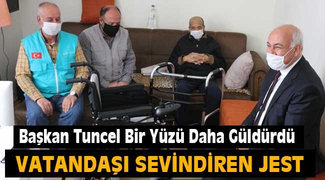 Başkan Tuncel Bir Yüzü Daha Güldürdü