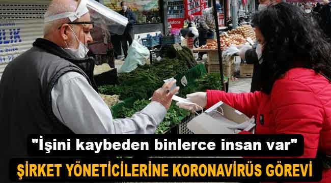 Büyükşehir Belediyesi'nden şirket yöneticilerine koronavirüs görevi