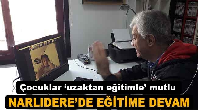 Narlıderenin çocukları 'uzaktan eğitimle' mutlu