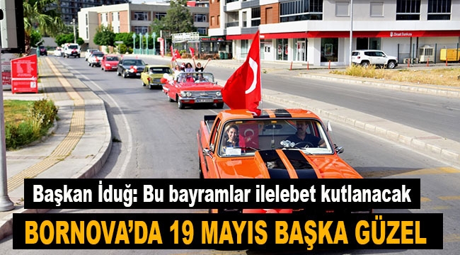 Bornova'da 19 Mayıs bir başka güzel