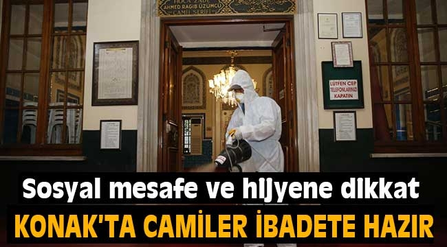 Konak'ta camiler ibadete hazır