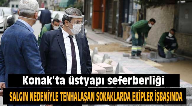 Konak'ta üstyapı seferberliği