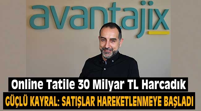 Online Tatile 30 Milyar TL Harcadık