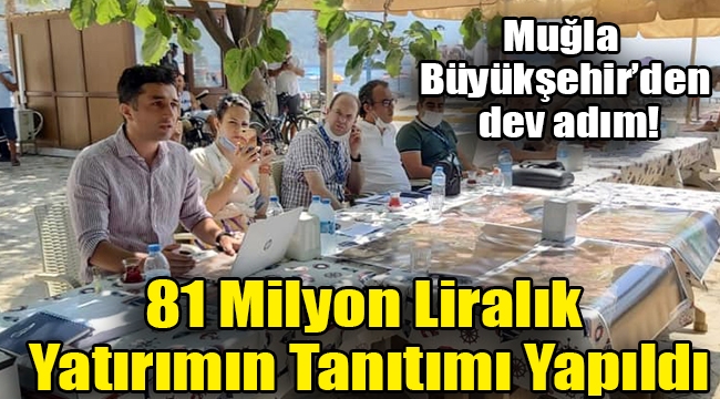 81 Milyon Liralık Yatırımın Tanıtımı Yapıldı