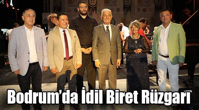 Bodrum'da İdil Biret Rüzgarı