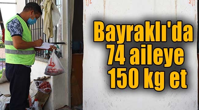 Bayraklı'da 74 aileye 150 kg et