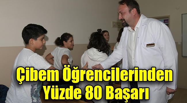 Çibem Öğrencilerinden Yüzde 80 Başarı