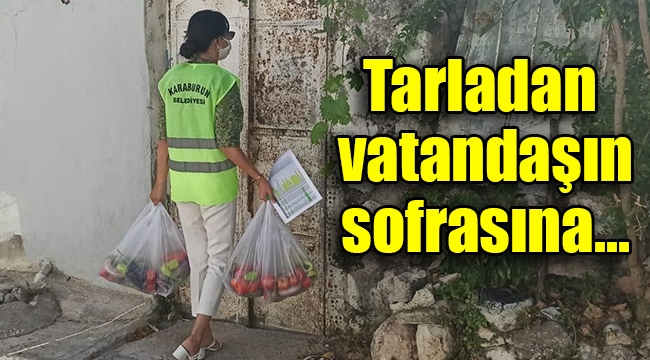 Tarladan vatandaşın sofrasına… 