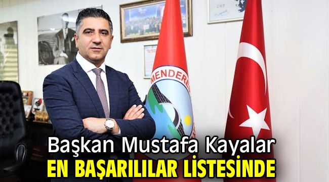 Başkan Mustafa Kayalar En Başarılılar Listesinde