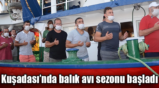 Kuşadası'nda balık avı sezonu başladı