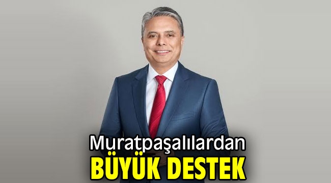 Muratpaşalılardan büyük destek