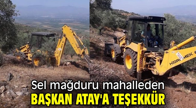 Sel mağduru mahalleden Başkan Atay'a teşekkür