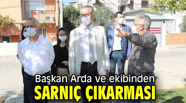 Başkan Arda ve ekibi Sarnıç'ta