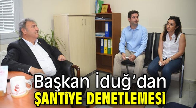 Başkan İduğ şantiye denetledi!