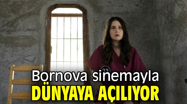 Bornova sinemayla dünyaya açılıyor