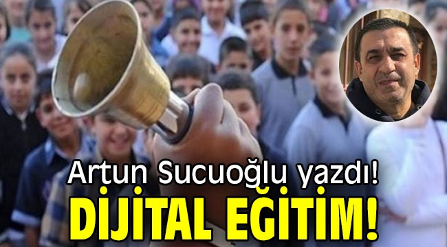 DİJİTAL EĞİTİM !