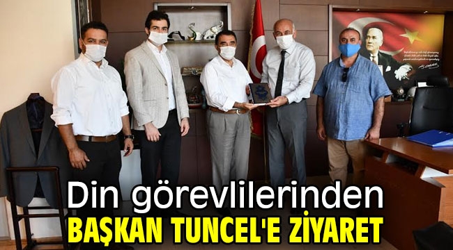 Din görevlilerinden Başkan Tuncel'e ziyaret