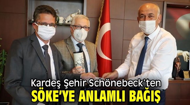 Kardeş Şehir Schönebeck'ten Söke'ye anlamlı bağış