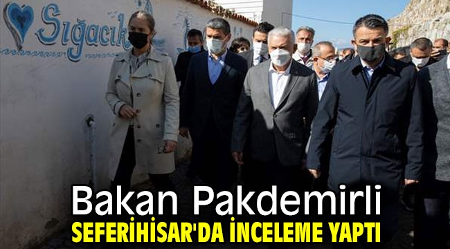 Bakan Pakdemirli Seferihisar'da incelemede bulundu!