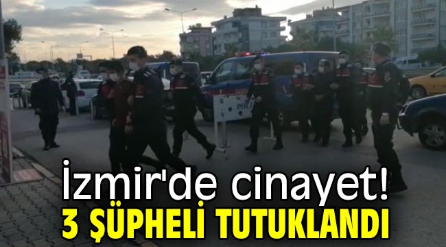 İzmir'de korkunç cinayet!