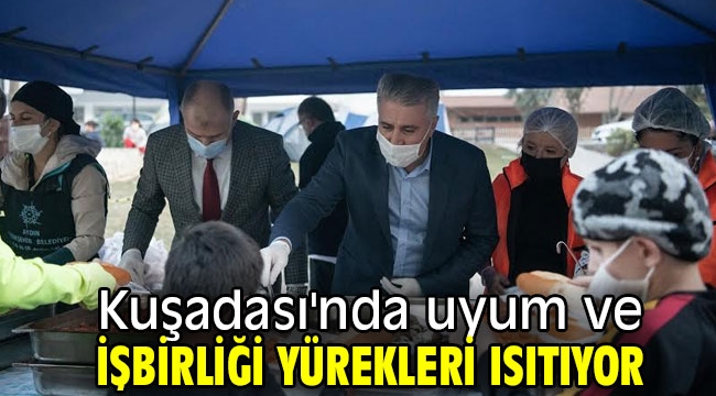 Kuşadası'nda uyum ve işbirliği yürekleri ısıtıyor