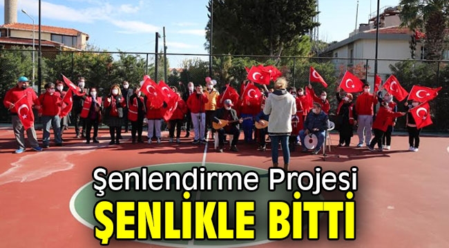 Şenlendirme Projesi şenlikle bitti