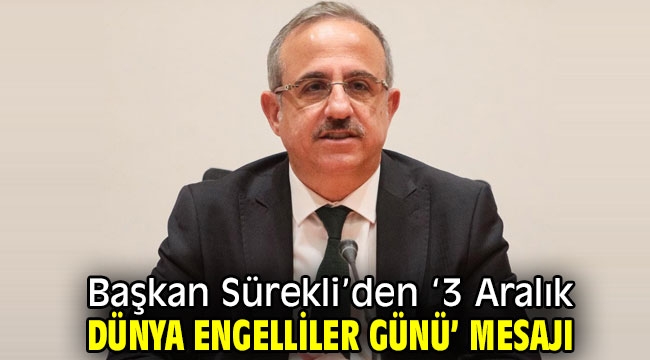 Başkan Sürekli, "Duyarlılığımız artarak devam ediyor…"