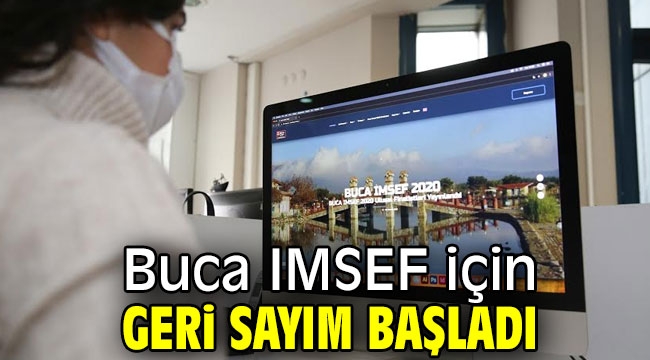 Buca IMSEF için geri sayım başladı 