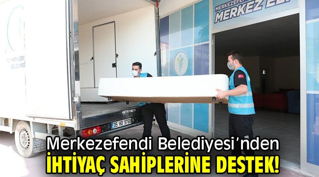 Merkezefendi Belediyesi'nden ihtiyaç sahiplerine destek!