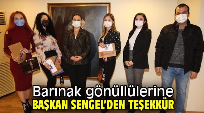 Başkan Sengel, Barınak gönüllülerine teşekkür etti!