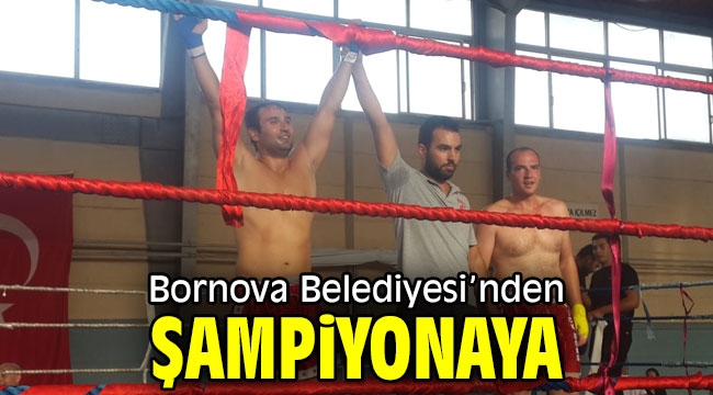 Bornova Belediyesi'nden Şampiyonaya 