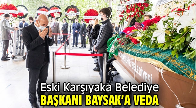 Eski Karşıyaka Belediye Başkanı Baysak'a veda