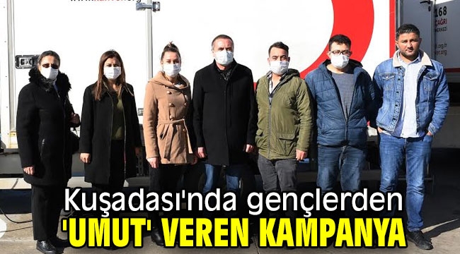 Kuşadası'nda gençlerden 'umut' veren kampanya