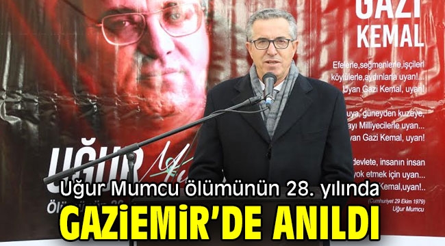 Uğur Mumcu ölümünün 28. yılında Gaziemir'de anıldı