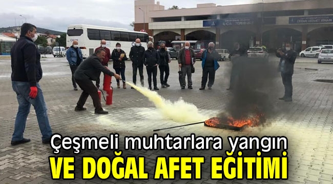 Çeşmeli muhtarlara doğal afet eğitimi