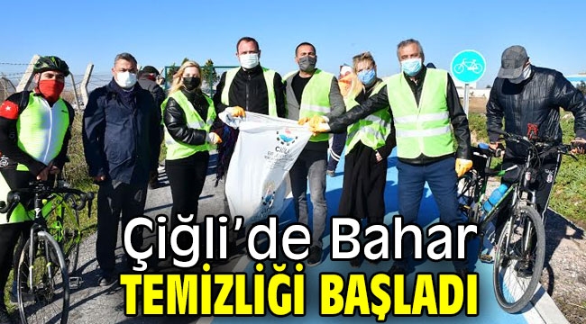 Çiğli'de Bahar Temizliği Başladı