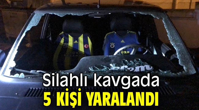 Silahlı kavgada 5 kişi yaralandı