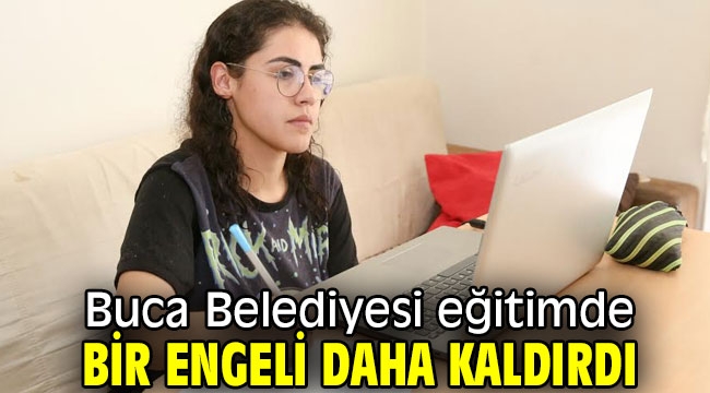 Buca Belediyesi eğitimde bir engeli daha kaldırdı 