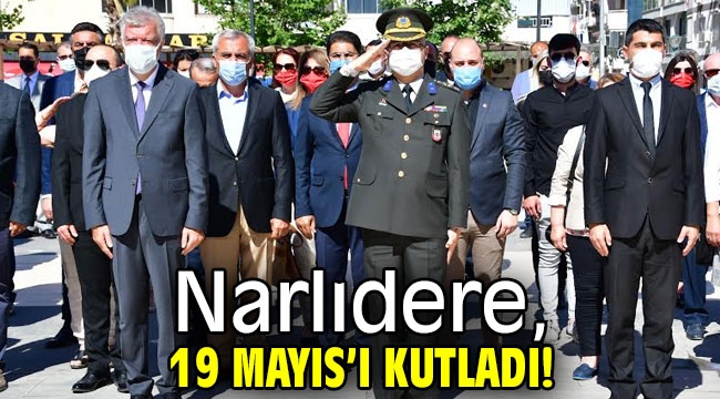 Narlıdere, 19 Mayıs'ı kutladı!