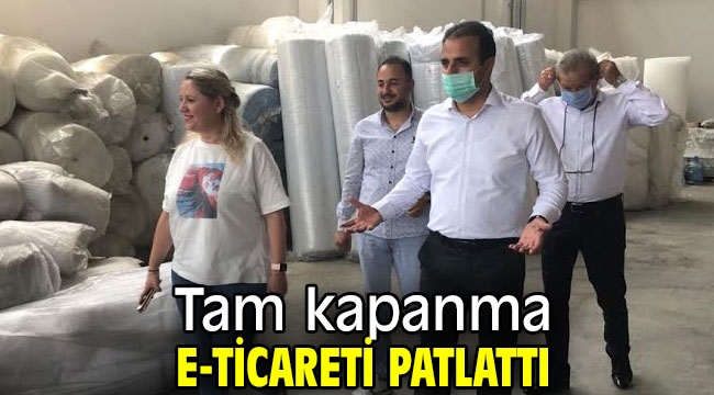 Tam kapanma e-ticareti patlattı