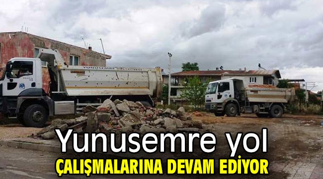  Yunusemre yol çalışmalarına devam ediyor