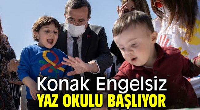 Konak Engelsiz Yaz Okulu başlıyor