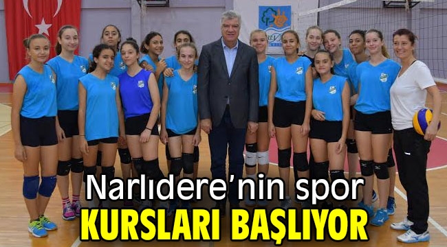 Narlıdere'nin spor kursları başlıyor