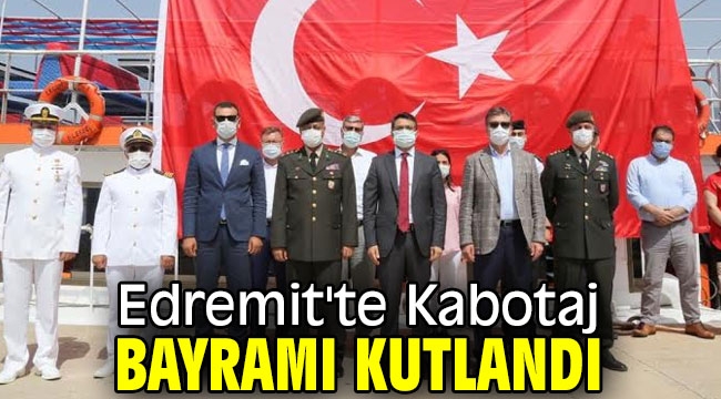 Edremit'te Kabotaj Bayramı kutlandı