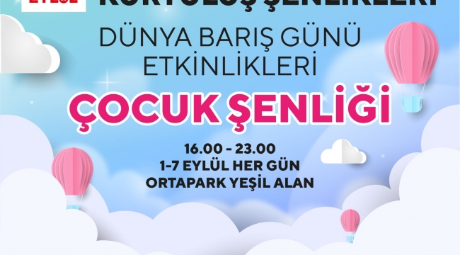 Bağ Bozumu ve Kurtuluş Şenlikleri'nde çocuklar için gün!