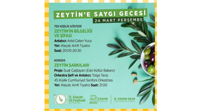 Alaçatı Ot Festivali'nde "Zeytin'e saygı"