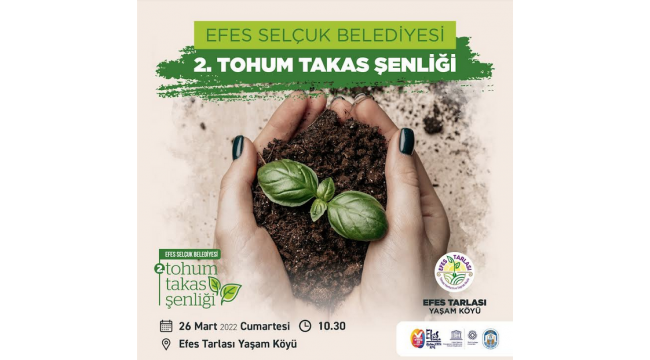 Efes Selçuk'ta 2. Tohum Takas Şenliği