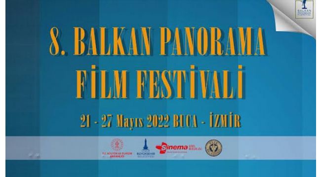 8. Balkan Panorama Film Festivali Buca'da başlıyor