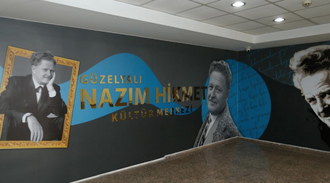 Güzelyalı Nazım Hikmet Kültür Merkezi adına yakışır oldu