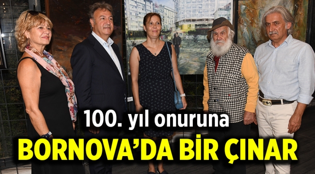 100. yıl onuruna Bornova'da bir çınar